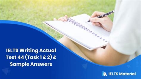 Ielts Writing Actual Test 44 Task 1 And 2 And Sample Answers
