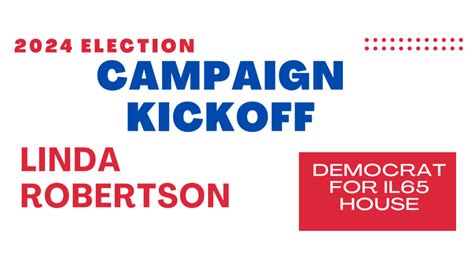 Come To Linda Robertsons Campaign Kickoff Event