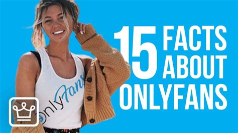 15 Facts About Onlyfans Youtube