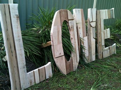Diy Letters Made From Old Pallets Love Pallet Outdoor Pallet Diy