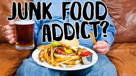 end that junk food addiction youtube