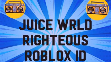 Righteous Juice Wrld Roblox Id Youtube