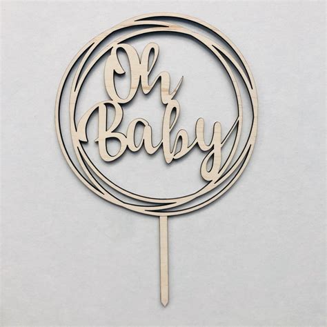 Oh Baby Cake Topper Round Timber Tinkers