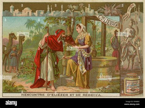 Eleazar Servant Of Abraham On Finding Rebecca Wife For Abraham S