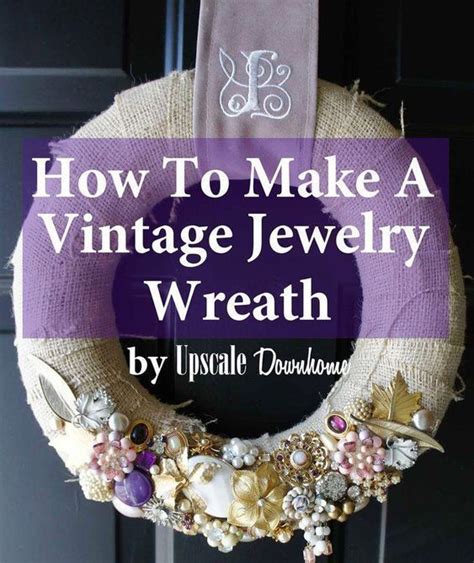 How To Make A Vintage Jewelry Wreath Vintage Jewelry Crafts Vintage