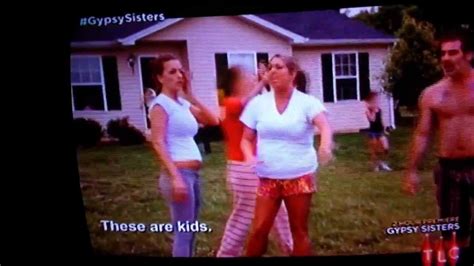 Gypsy Sisters Fight Omg Lmbo Youtube
