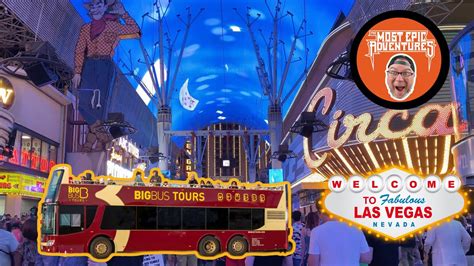 Big Bus Las Vegas Friday Night Tour With Fremont St Stop 09 23 2022 Youtube