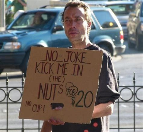 22 Hilarious And Clever Homeless Signs