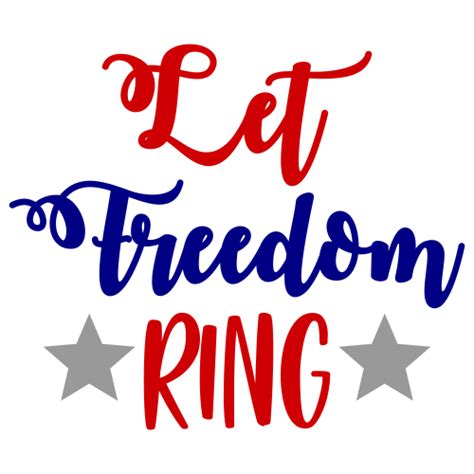 Let Freedom Ring Svg Download Let Freedom Ring Vector File Online Png Svg Cdr Ai Pdf