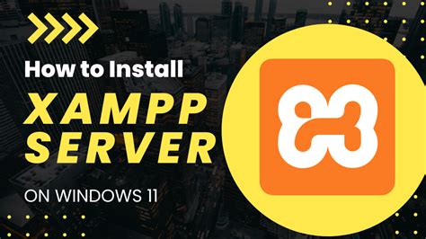 How To Install Xampp Server On Windows Brohisoft