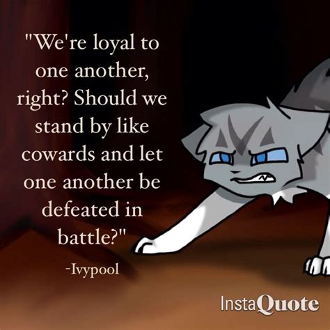 60 Best Warrior Cat Quotes Images On Pinterest Cat Quotes Quotes