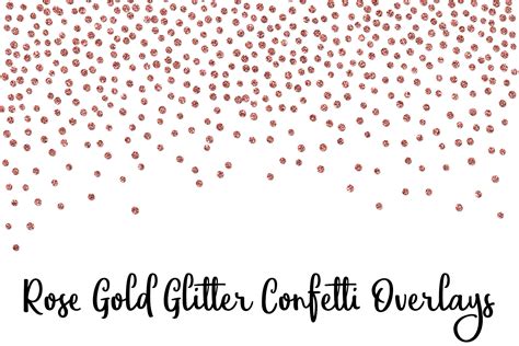 3600×3600 px, from 12″x8″ to 12″x12″ at 300 dpi. Rose Gold Glitter Confetti Overlays (100421 ...