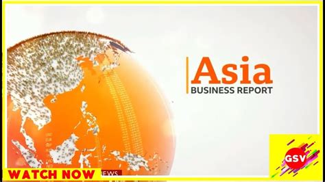 Asia Business Report Bbc World News Opening Introstv Youtube