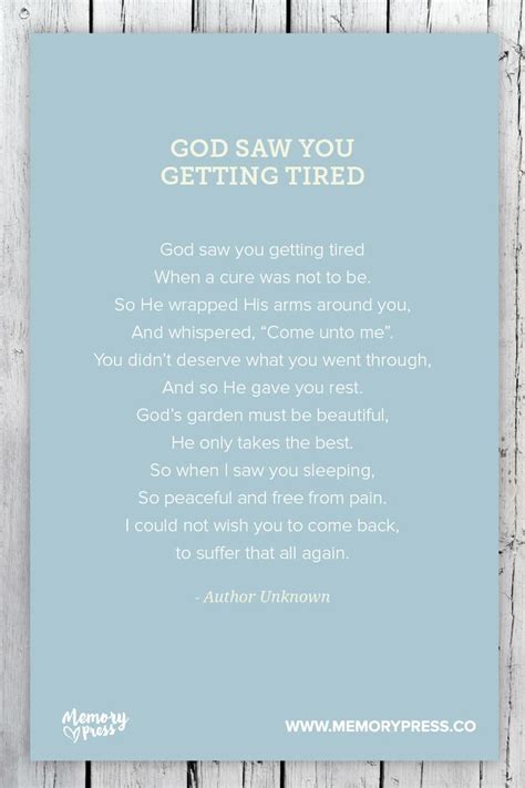 God Saw You Getting Tired Author Unknown A Collection Of Religious