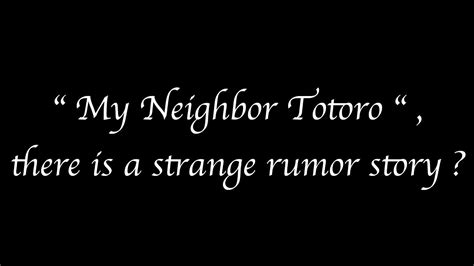 『my Neighbor Totoro』 Story Of Horror Hidden In My Neighbor