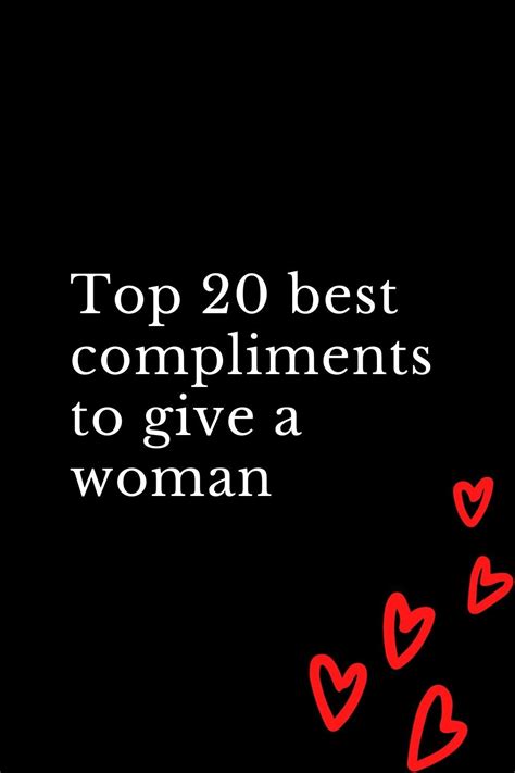 top 20 best compliments to give a woman compliment words beautiful compliments compliment
