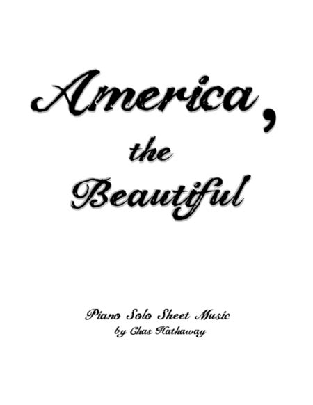 America The Beautiful Sheet Music Chas Hathaway Piano Solo