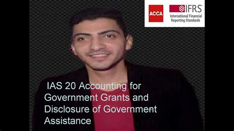 2 Ias 20 Accounting For Government Grants And Disclosure Of Government