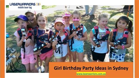 PPT Girl Birthday Party Ideas In Sydney Laser Warriors PowerPoint Presentation ID