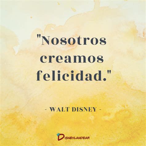 Frases De Walt Disney Sobre El Exito En La Vida Disneylandear