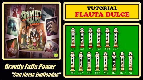 Gravity falls notas flauta dulce. 5 Versiones de Gravity Falls (Opening) en Flauta Dulce ...