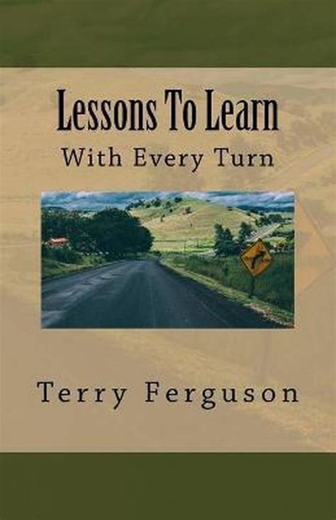 Lessons To Learn 9781986075848 Mr Terry Ferguson Boeken