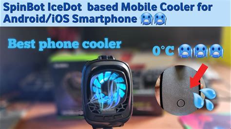 Best Phone Cooler ।। Spinbot Icedot Based Mobile Cooler For Androidios