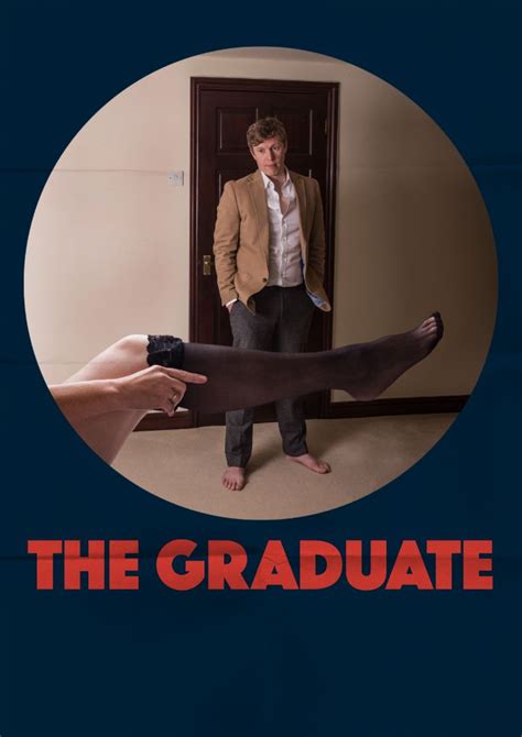 Heres To You Mrs Robinson ‘the Graduate Is Being Performed As A Stage Play At The Deco In