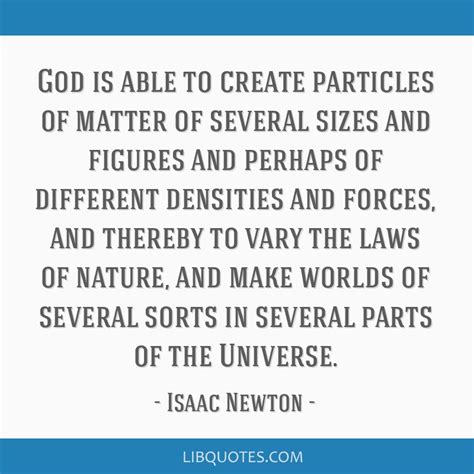 God Is Able To Create Particles Of Matter Of Several Sizes