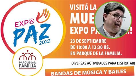 El Próximo Viernes Se Realizará La Muestra Expo Paz En Salta Salta