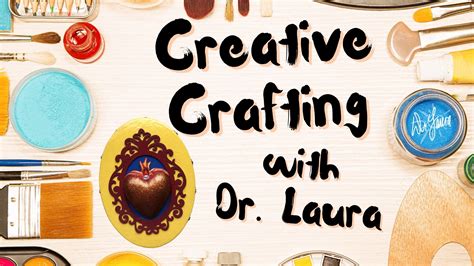 Youtube Creative Crafting With Dr Laura