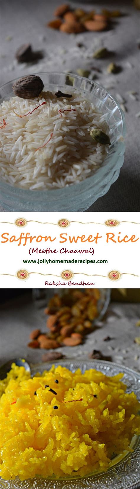 Meethe Chawal Recipe How To Make Punjabi Sweet Yellow Rice Saffron