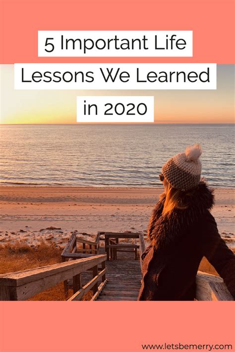 5 Important Life Lessons We Learned In 2020 Lets Be Merry