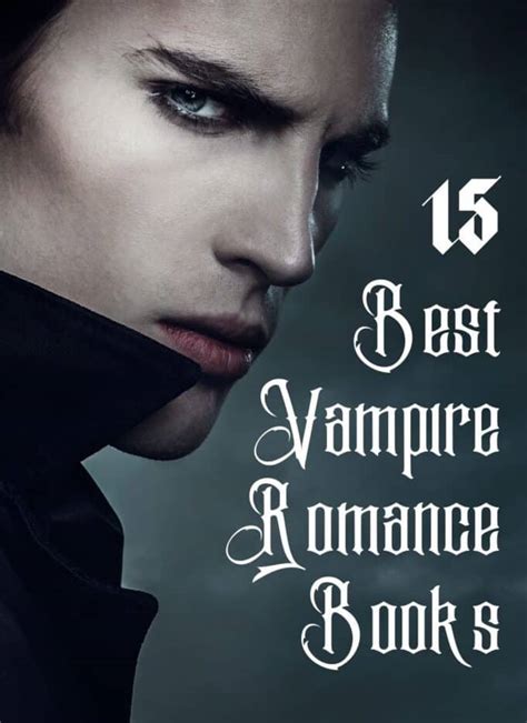 15 Best Vampire Romance Books Books Like Twilight