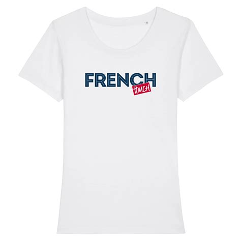 T Shirt French Touch Pour Femme La French Touch