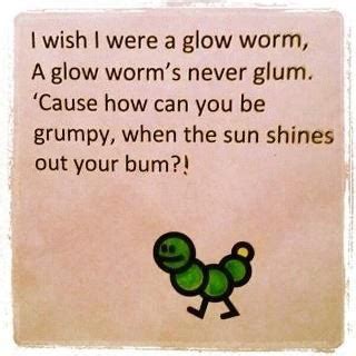 Glow green ltd acts as a credit broker and is not a lender. Cute Quotes About Happiness: Be Like A Glow Worm #Quotes