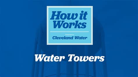 How It Works Water Towers Youtube
