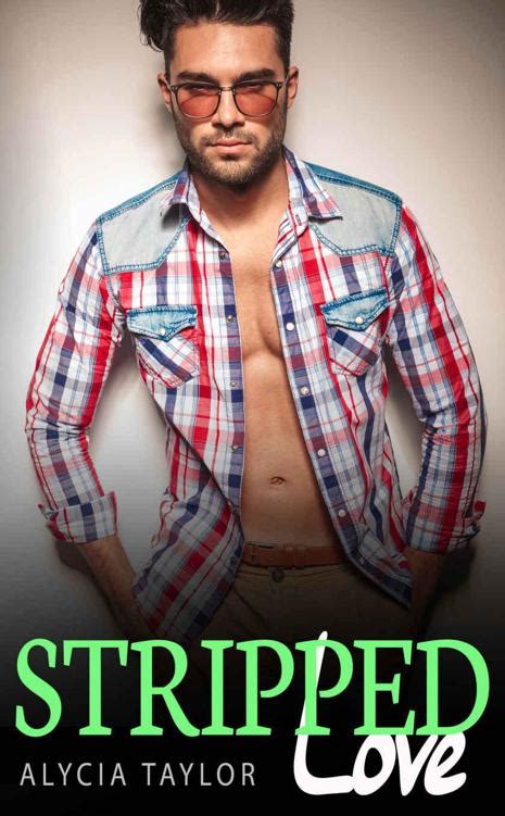 stripped love 4 bbw alpha male romance read online free book by taylor alycia in epub txt