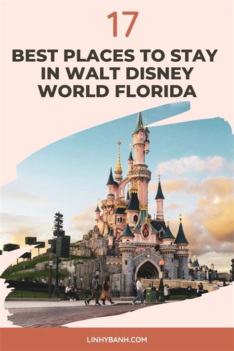 17 Best Places To Stay In Walt Disney World Florida Florida Travel