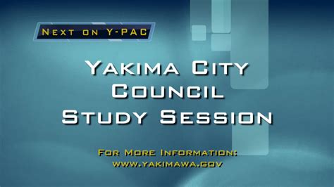 Yakima City Council 2023-24 Budget Study Session 10-11-22