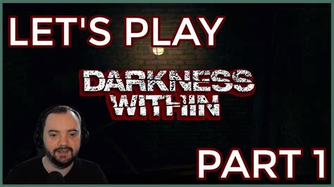 Darkness Within Lets Play Part 1 Youtube