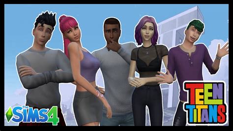 Teen Titans The Sims 4 Cas Youtube