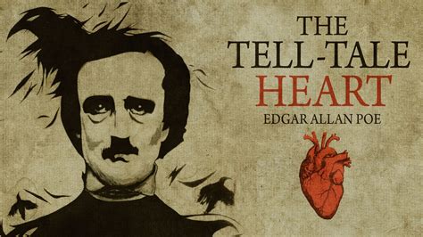 The Tell Tale Heart Edgar Allan Poe Classic Scary Horror Stories