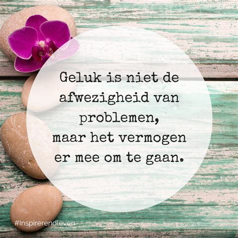 Inspirerend Leven On Twitter Happy Quotes Dutch Quotes True Quotes