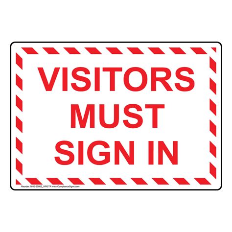 Visitors Must Sign In Sign Nhe 35002wrstr