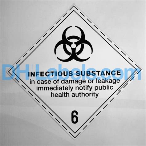 6 2 INFECTIOUS SUBSTANCE Hazard Placard Self Adhesive Single Unit 1