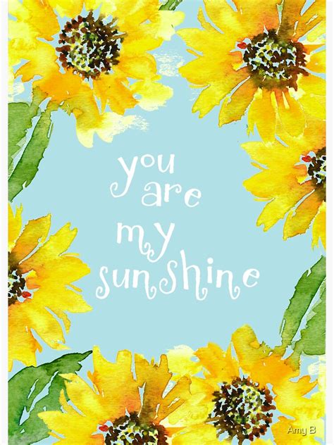 You Are My Sunshine Sunflowers Sticker By Handandhart Redbubble