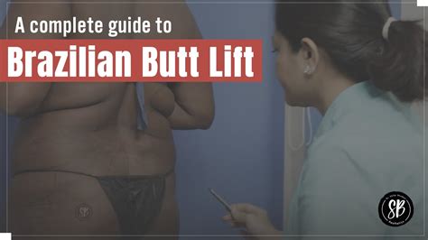 A Complete Guide To Brazilian Butt Lift Bbl Buttock Fat Grafting