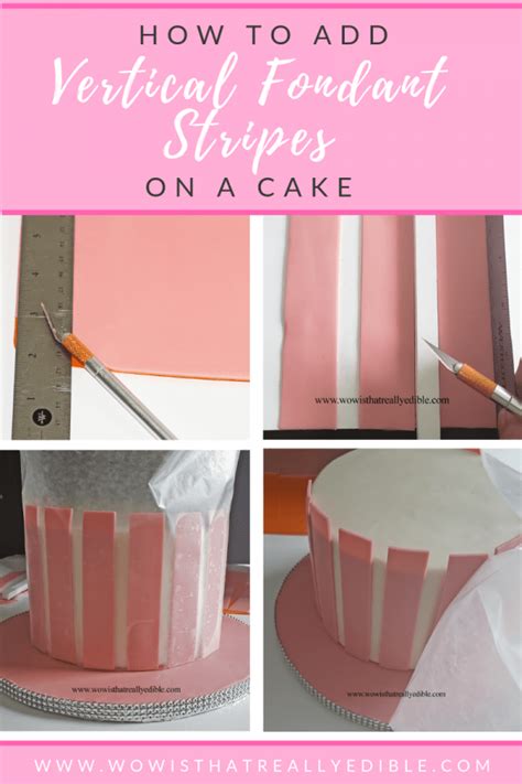 In This Tutorial Learn My Easy Way To Add Vertical Fondant Stripes To A Cake Fondant Tips