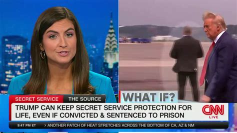 Cnn Kaitlan Collins Will Trump Get Secret Service In Prison